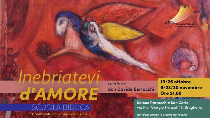 Scuola biblica “Inebriatevi d’AMORE”